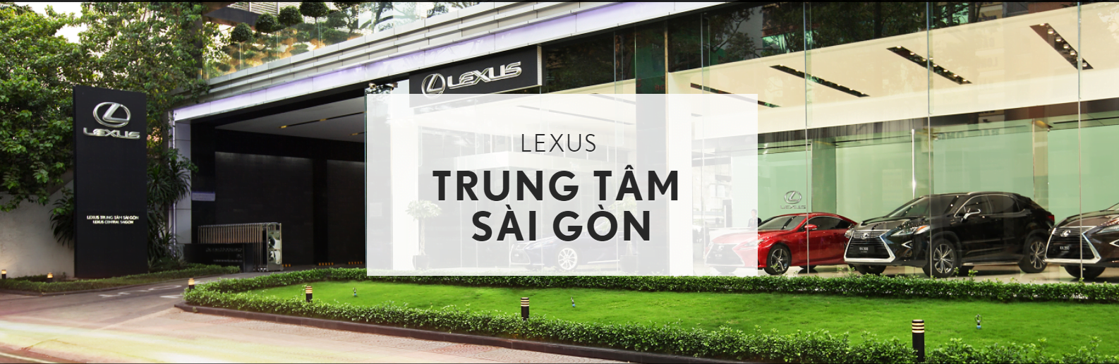 Lexus Trung Tâm Sài Gòn: Showroom xe Lexus nhập khẩu chính hãng lexussaigon Lexus Trung Tâm Sài Gòn: Showroom xe Lexus nhập khẩu chính hãng