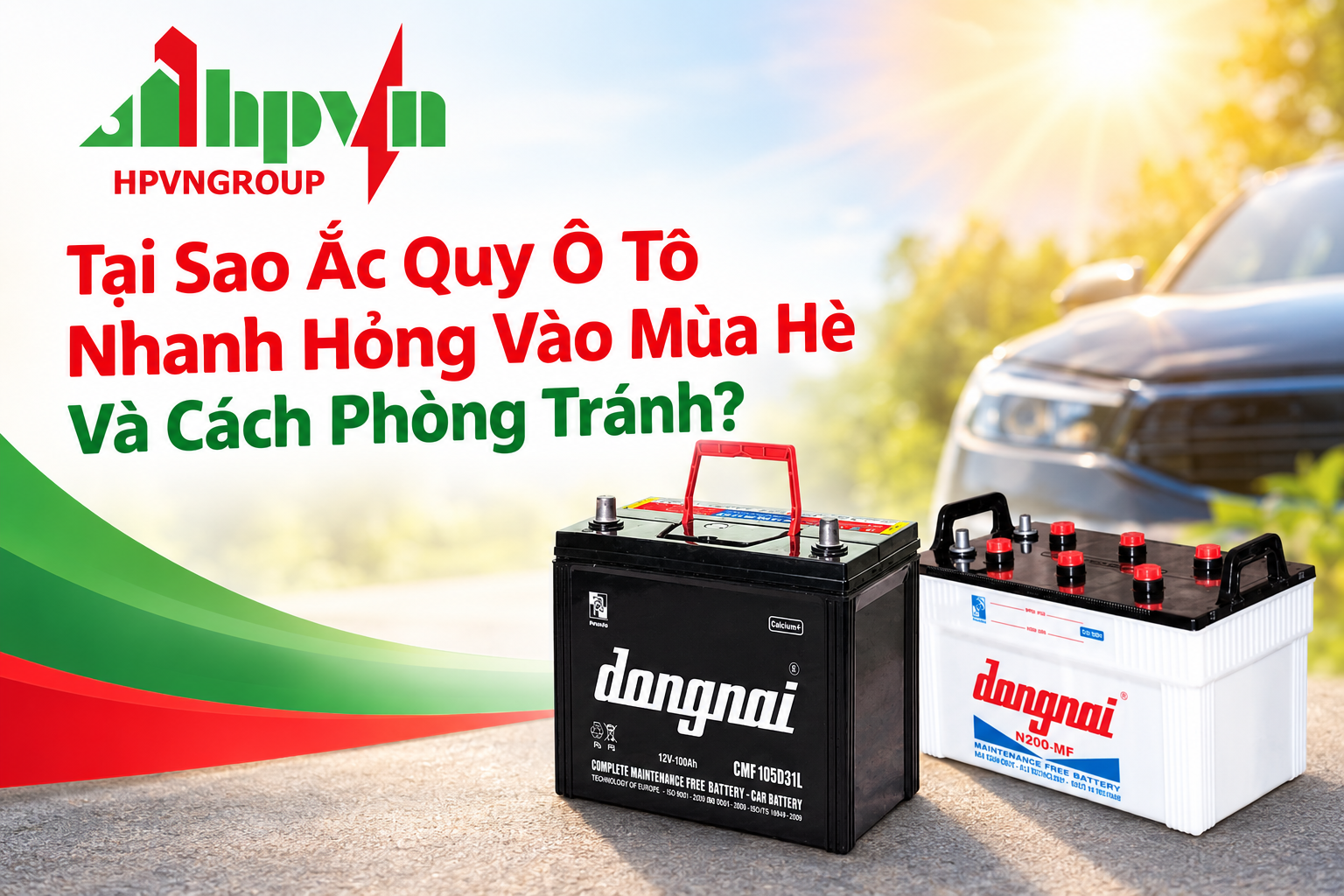 image4 Tại Sao Ắc Quy Ô Tô Nhanh Hỏng Vào Mùa Hè Và Cách Phòng Tránh?